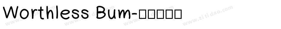 Worthless Bum字体转换
